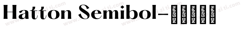 Hatton Semibol字体转换